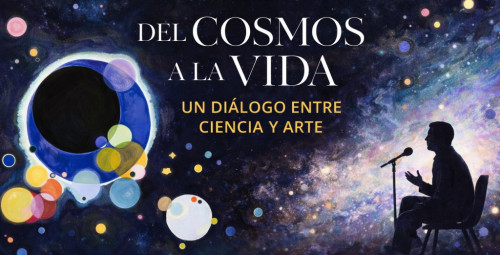 Conferencia Del cosmos a la vida. 