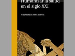 Portada de <em>Humanizar la salud en el siglo XXI</em>.